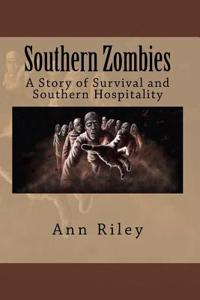 Southern Zombies: Two Book Compilation