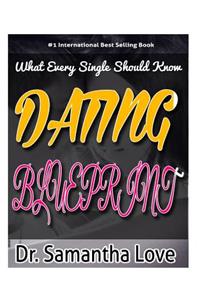 The Dating Blueprint