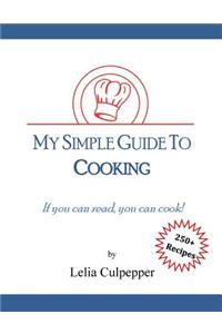 My Simple Guide to Cooking