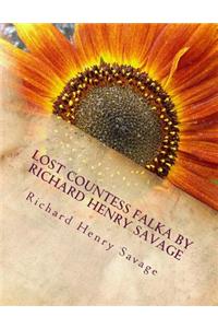 Lost Countess Falka by Richard Henry Savage