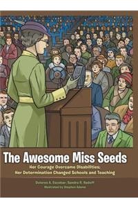 The Awesome Miss Seeds