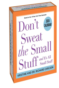 Don't Sweat the Small Stuff 2024 Day-To-Day Calendar