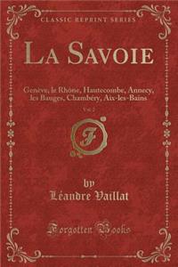 La Savoie, Vol. 2