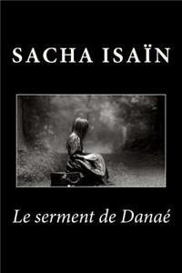 Le serment de Danaé
