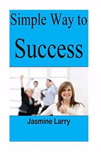Simple Way to Success