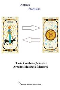 Taro Combinacoes entre Arcanos Maiores e Menores
