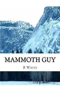 Mammoth Guy