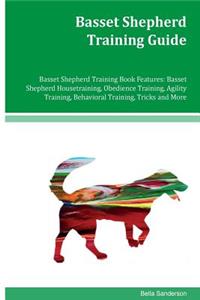 Basset Shepherd Training Guide Basset Shepherd Training Book Features
