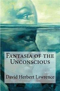 Fantasia of the Unconscious