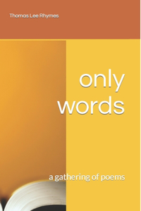 only words