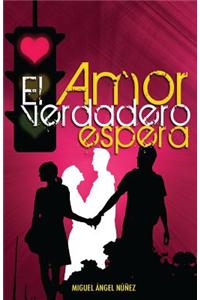 El Amor Verdadero Espera