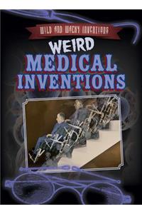 Weird Medical Inventions
