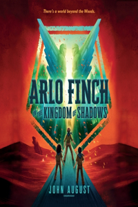 Arlo Finch in the Kingdom of Shadows Lib/E