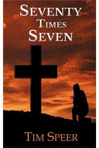 Seventy Times Seven