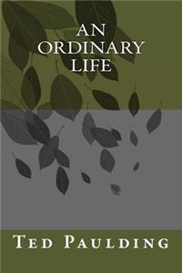 An Ordinary Life