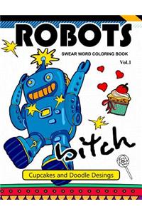 Robot Swear Word Coloring Books Vol.1