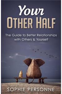 Your Other Half