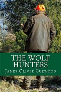 The Wolf Hunters
