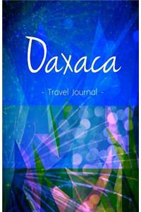 Oaxaca Travel Journal