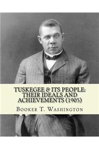 Tuskegee & its people