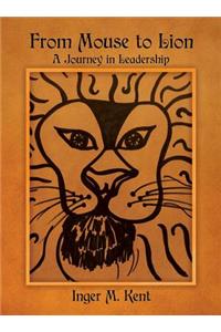 From Mouse to Lion