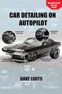Car Detailing on AutoPilot