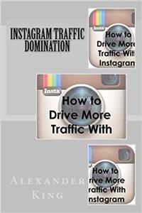 Instagram Traffic Domination