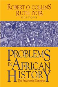 Problems in African History