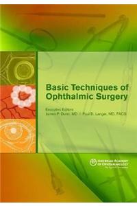 Basic Techniques of Ophthalmic Surgery