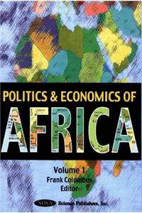 Politics & Economics of Africa, Volume 1
