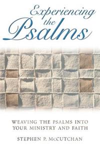 Experiencing the Psalms