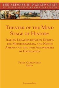 Theater of the Mind, Stage of History