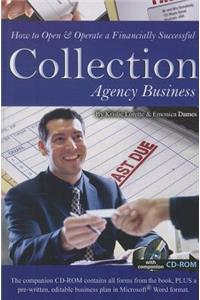 How to Open & Operate a Financially Successful Collection Agency Business