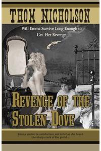 Revenge of the Stolen Dove