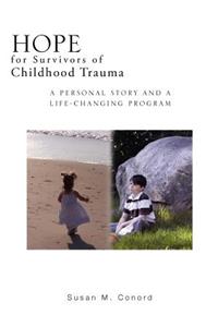 HOPE for Survivors of Childhood Trauma