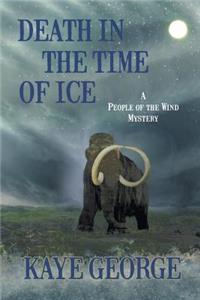 Death in the Time of Ice