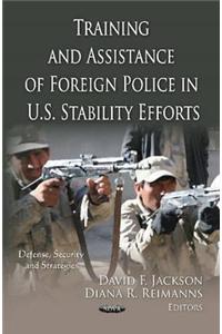 Training & Assistance of Foreign Police in U.S. Stability Efforts