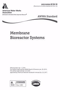 Awwa B130-18 Membrane Bioreactor Systems