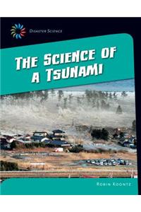 Science of a Tsunami