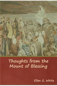 Thoughts from the Mount of Blessing