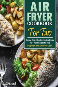 Air Fryer Cookbook For Two