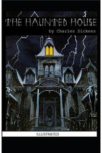 The Haunted House Illustrated