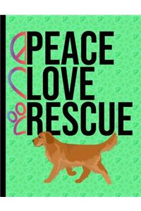 Peace Love Rescue
