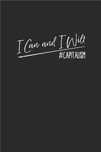 I Can And I Will Capitalism