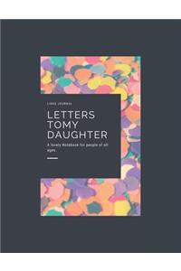 Letters to My Daughter