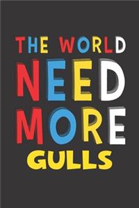 The World Need More Gulls