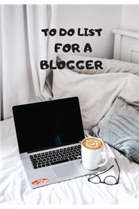 To Do List for a Blogger