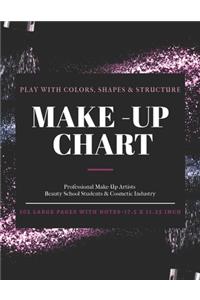 Make-Up Chart: A Professional Make-Up Practice Workbook for Make-Up Artists & Beauty Students. A4 LARGE SIZE Pages With Notes ( 17.5 x 11.25 inch ) Eye Shadow Cove