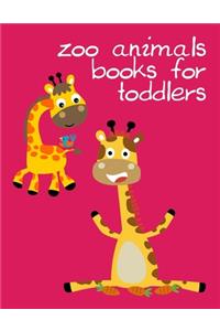 Zoo Animals Books For Toddlers