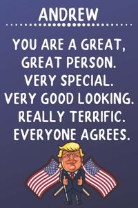 Andrew You Are A Great Great Person Very Special